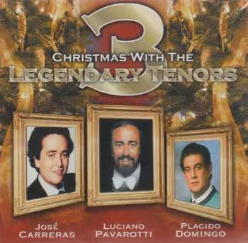 Album Various: Christmas With The Three Legendary Tenors