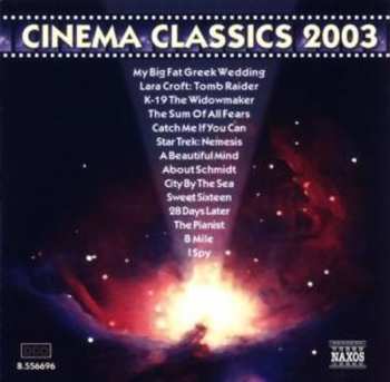CD Various: Cinema Classics 2003 - Classical Music Made Famous In Films