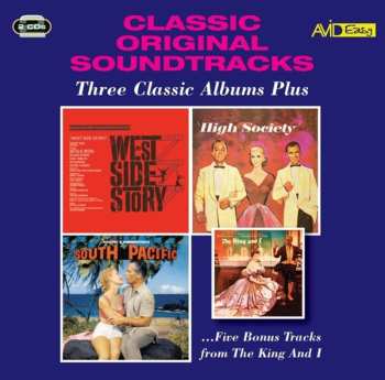 2CD Various: Classic Original Soundtracks - Three Classic Albums Plus - West Side Story, High Society, South Pacific - plus five bonus tracks from The King And I