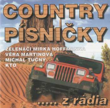 CD Various: Country Písničky ..... Z Rádia