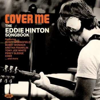 CD Various: Cover Me (The Eddie Hinton Songbook)