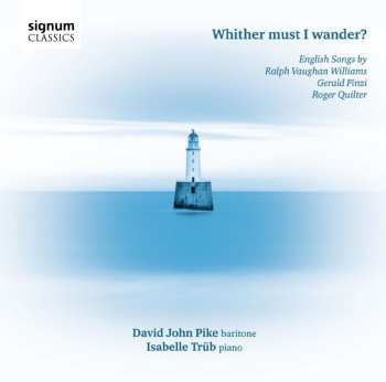 CD Various: David John Pike - Whither Must I Wander