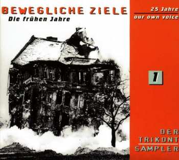 CD Various: Der Trikont Sampler - 25 Jahre Our Own Voice - 1 Bewegliche Ziele Die Frühen Jahre