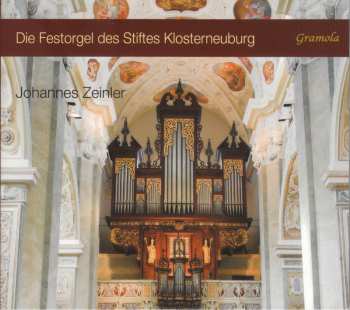 Album Various: Die Festorgel Der Stiftskirche Klosterneuburg