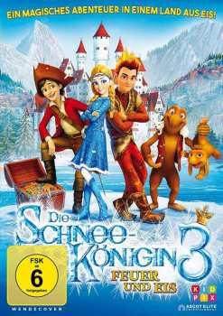 DVD Various: Die Schneekönigin 3 - Feuer Und Eis