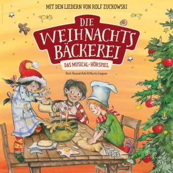 Album Various: Die Weihnachtsbäckerei - Das Musical-hörspiel