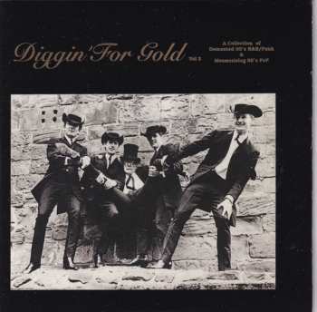 5CD/Zestaw pudełkowy Various: Diggin' For Gold Volumes 1-5 (A Collection of Demented 60's R&B/Punk & Mesmerizing 60's Pop)