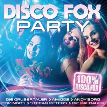 CD Various: Disco Fox Party: 100% Disco Fox