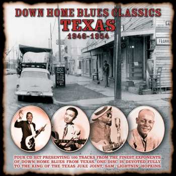 4CD/Zestaw pudełkowy Various: Down Home Blues Classics Volume 2 Texas 1946-1954
