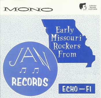 Album Various: Early Missouri Rockers From Jan Records