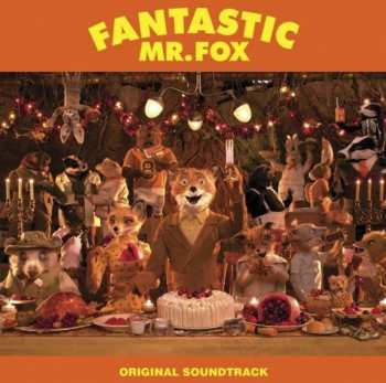 CD Various: Fantastic Mr. Fox (Original Soundtrack)