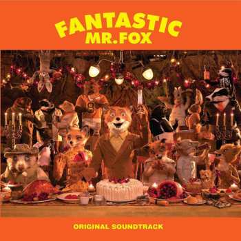 CD Various: Fantastic Mr. Fox (Original Soundtrack)