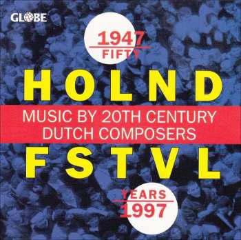 6CD/Zestaw pudełkowy Various: Fifty Years Holland Festival · A Dutch Miracle LTD