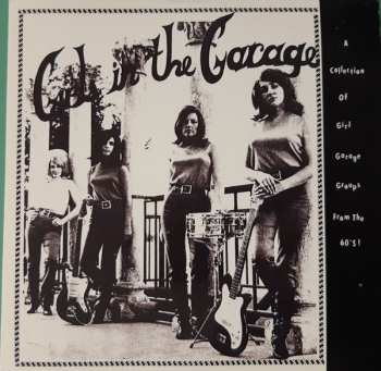 6CD/Zestaw pudełkowy Various: Girls In The Garage - A Collection Of Girl Garage And Girl Groups From The 60s! Volumes 1-6