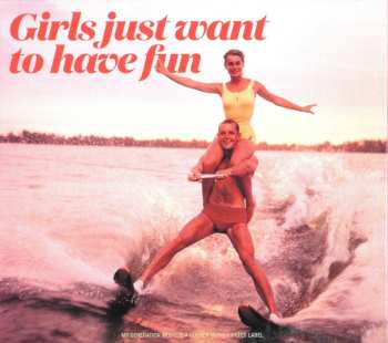 3CD Various: Girls Just Want To Have Fun