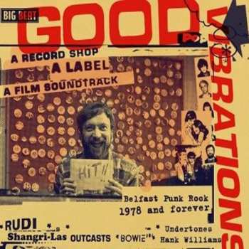 CD Various: Good Vibrations: A Record Shop, A Label, A Film Soundtrack