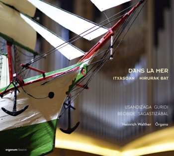 Album Various: Heinrich Walther - Dans La Mer