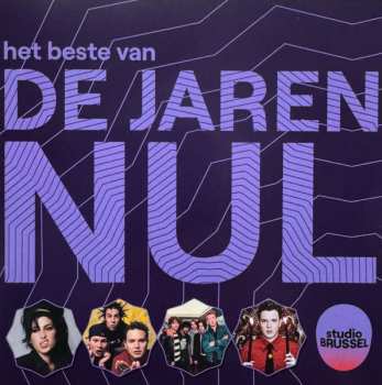 Album Various: Het Beste Van De Jaren Nul