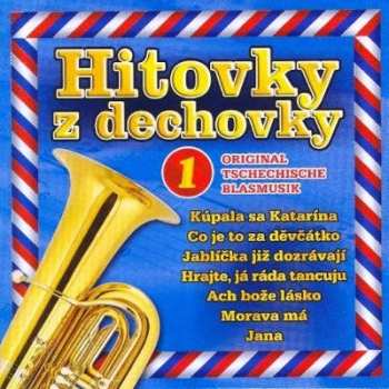 Album Various: Hitovky Z Dechovky 1