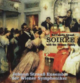 Album Various: Johann Strauß Ensemble - Soiree Bei Familie Strauß