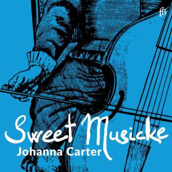 CD Various: Johanna Carter - Sweet Musicke