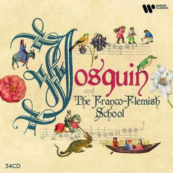 34CD/Zestaw pudełkowy Various: Josquin & The Franco-Flemish School