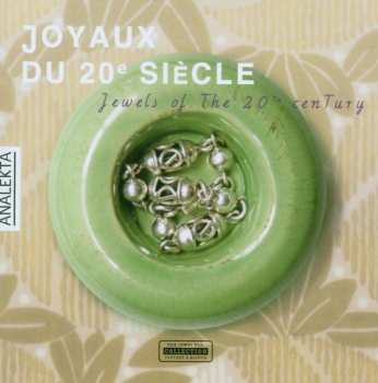 CD Various: Joyaux Du 20e Siècle / Jewels Of The 20th Century