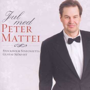 CD Gustaf Sjökvist: Jul Med Peter Mattei