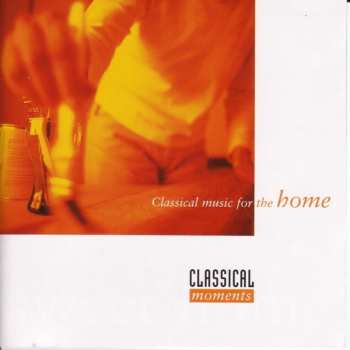CD Various: Klassisk Musik För Hemmet