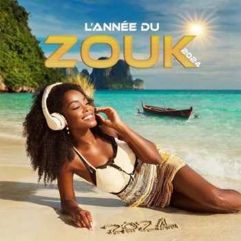 Album Various: L'Année Du Zouk 2024