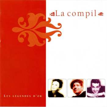CD Various: La Compil (Les Légendes D'or)