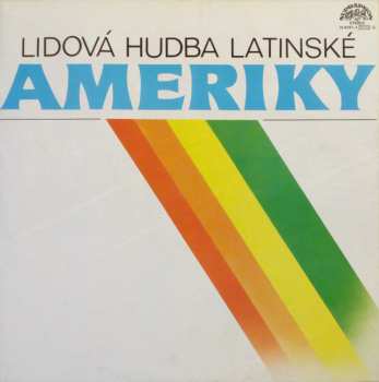2LP Various: Lidová Hudba Latinské Ameriky (2xLP + BOOKLET)