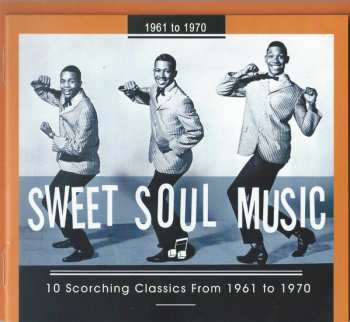 CD Various: Look Out! We Got Soul… Sweet Soul Music