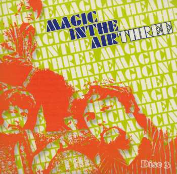 3CD/Zestaw pudełkowy Various: Magic In The Air Three (1965-1971 The Birth Of Cool Britannia)