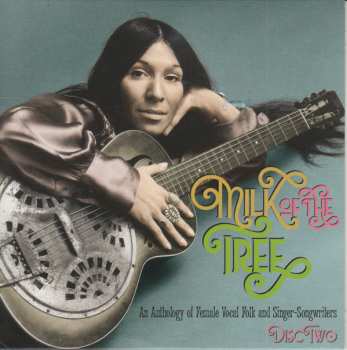 3CD/Zestaw pudełkowy Various: Milk Of The Tree - An Anthology Of Female Vocal Folk And Singer-Songwriters