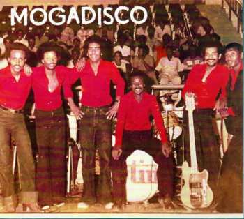 CD Various: Mogadisco (Dancing Mogadishu - Somalia 1972​-​1991)