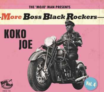 CD Various: More Boss Black Rockers Vol.4: Koko Joe
