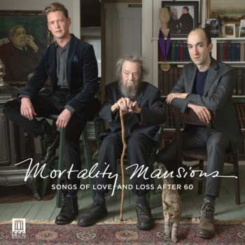 CD Various: Mortality Mansions: Songs Of Love And Loss After 60