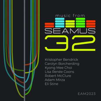 Album Various: Music From SEAMUS Vol. 32