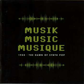3CD/Zestaw pudełkowy Various: Musik Music Musique (1980 | The Dawn Of Synth Pop)