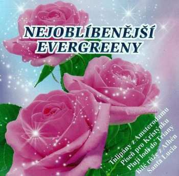 Album Various: Nejoblíbenější Evergreeny