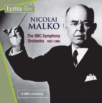 4CD Various: Nicolai Malko Dirigiert Das Bbc Symphony Orchestra