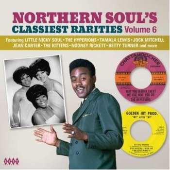 CD Various: Northern Soul’s Classiest Rarities Volume 6