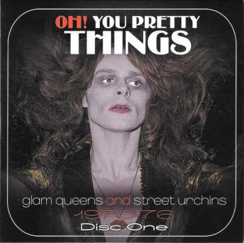 3CD/Zestaw pudełkowy Various: Oh! You Pretty Things (Glam Queens And Street Urchins 1970-76)