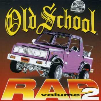 Album Various: Old School Rap Volume 2