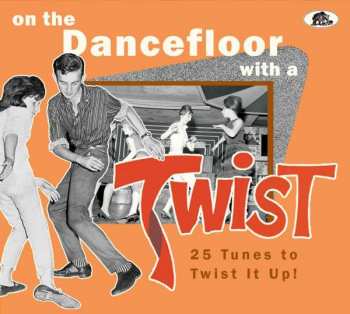 CD Various: On The Dancefloor With A Twist