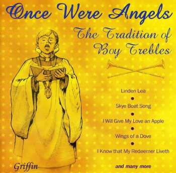 Album Various: Once Were Angels (The Tradition of Boy Trebles)