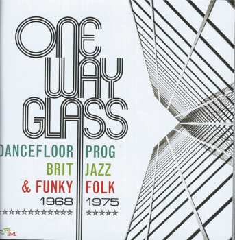 3CD/Zestaw pudełkowy Various: One Way Glass (Dancefloor Prog, Brit Jazz & Funky Folk 1968-1975)