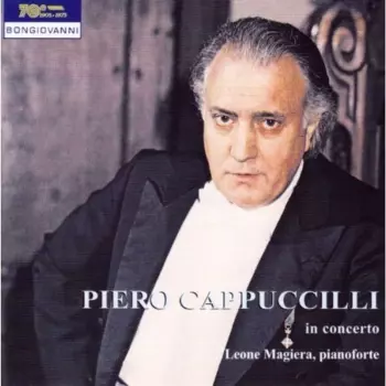 Piero Cappuccilli In Concerto - Live