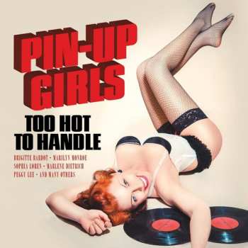 LP Various: Pin-Up Girls - Too Hot To Handle LTD | CLR